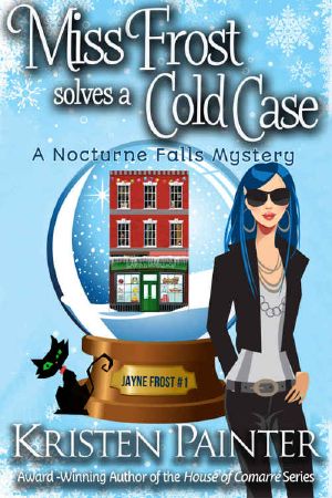 [Jayne Frost 01] • Miss Frost Solves a Cold Case